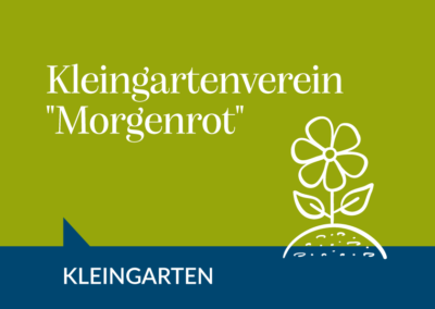 Kleingartenverein “Morgenrot”
