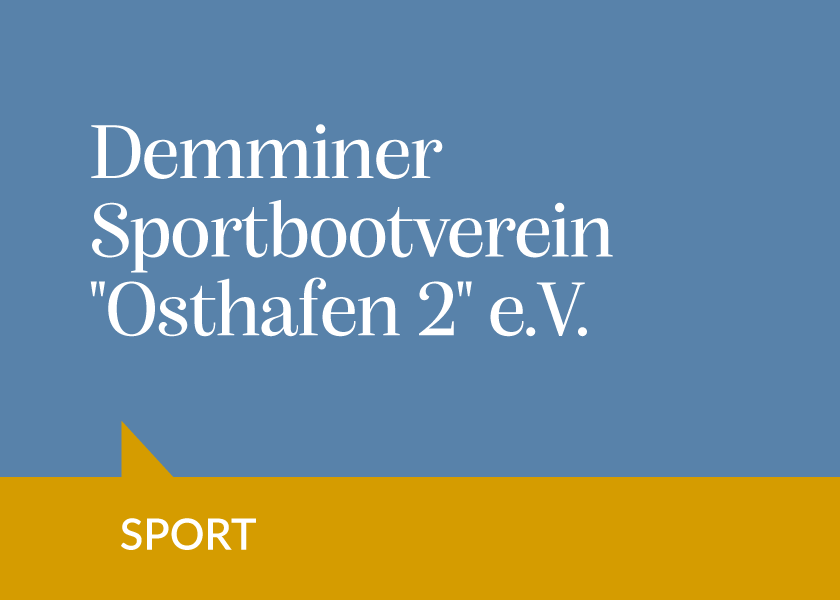 Demminer Sportbootverein “Osthafen 2” e.V.